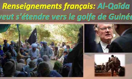 Renseignements français: Al-Qaïda veut s'étendre vers le golfe de Guinée