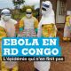 Grandes craintes en République démocratique du Congo après la réapparition d'Ebola