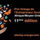 La société Orange Telecom a lancé la 11eme édition du Social Venture Prize en Afrique et au Moyen-Orient