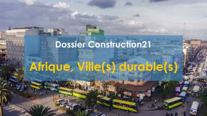 Comment l'Afrique peut-elle développer des villes durables?