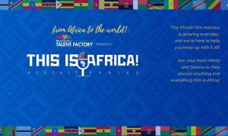 MultiChoice Talent Factory lance la série de courts métrages Colors of Africa