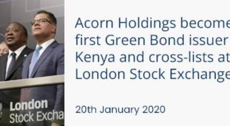 Acorn Holdings clôture la dernière tranche sursouscrite de son Green Bond au Kenya