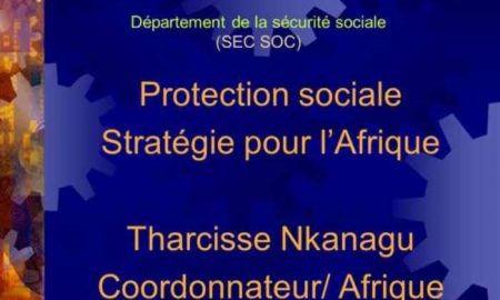 Une nouvelle stratégie pour la protection sociale en Afrique lancée par L'OIT