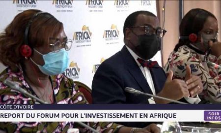 Report du Forum d'Investissement en Afrique à cause du mutant "Omicron"