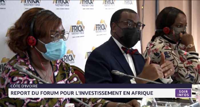 Report du Forum d'Investissement en Afrique à cause du mutant "Omicron"