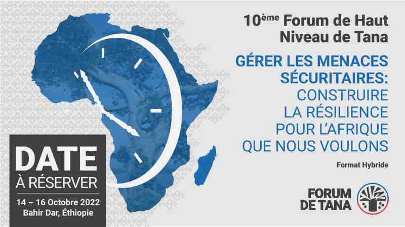 Le Forum de Tana pour la paix et la sécurité en Afrique démarre en Ethiopie