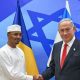 Le président du Tchad en "Israël" et Netanyahu annoncent l'ouverture d'une ambassade