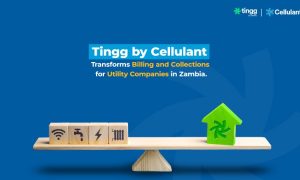 Tingg by Cellulant transforme la facturation et les recouvrements pour les entreprises de services publics en Zambie