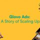 Glovo Ads lancé au Kenya pour stimuler la croissance des petites entreprises